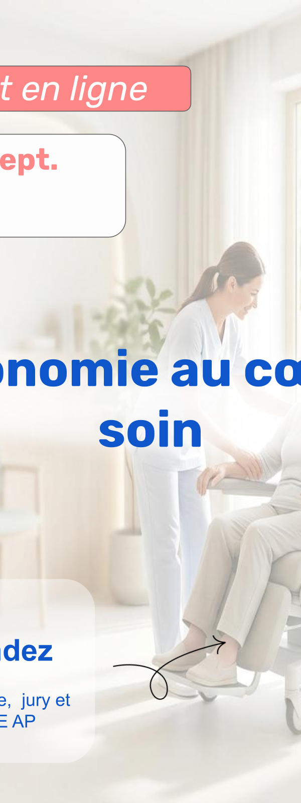 L'Ergonomie au cœur du soin